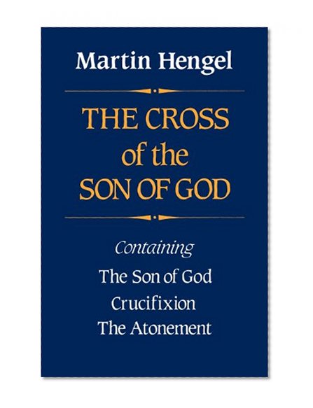 The Cross of the Son of God