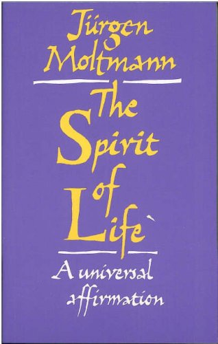 The Spirit of Life: A Universal Affirmation