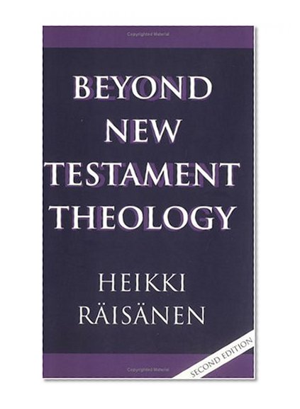 Beyond New Testament Theology: A STory and a Programme