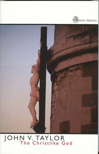 The Christ- Like God