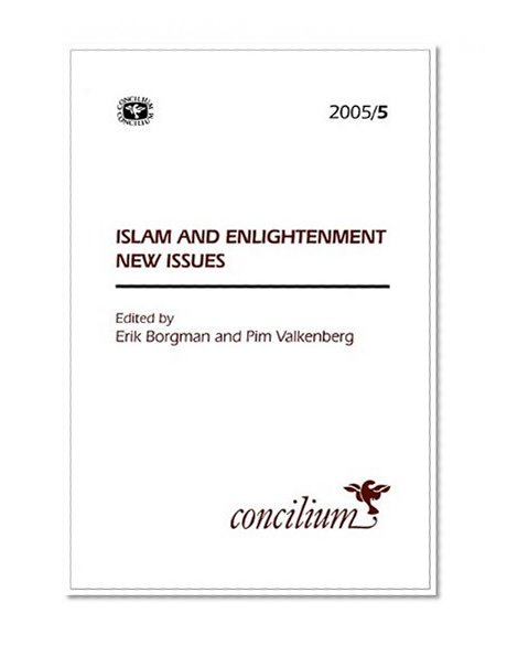 Concilium 2005/5 Islam and Enlightenment: New Issues