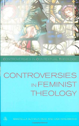 Controversies in Feminist Theologies (Scm Controversies in Theology)
