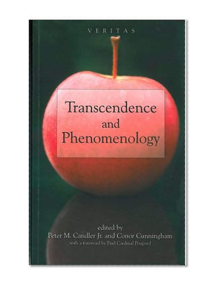 Transcendence and Phenomenology (Veritas)