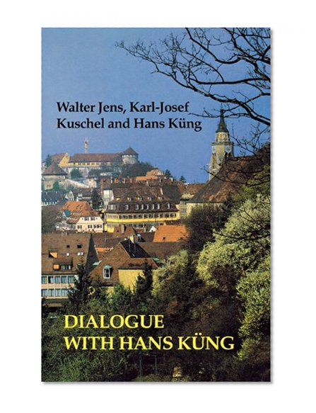 Dialogue with Hans Kung