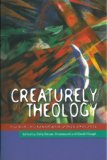 Creaturely Theology: God, Humans and Other Animals