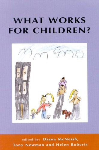 What Works for Children?: Effective Services for Children and Families