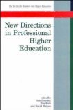 New Directions In Professional Higher Education (Society for Research Into Higher Education)