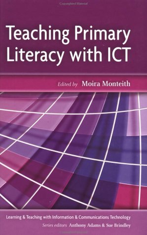 Teaching Primary Literacy with ICT
