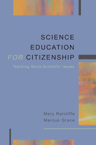 Science Education For Citizenship: Teaching Socio-Scientific Issues