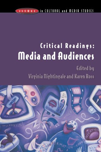 Critical Readings: Media and Audiences (Issues in Cultural and Media Studies)