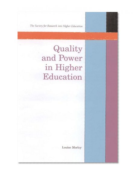 Quality And Power In Higher Education (SRHE)