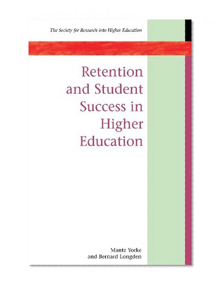 Retention & Student Success in Higher Education