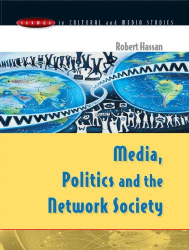 Media, Politics and the Network Society (Issues in Cultural and Media Studies)
