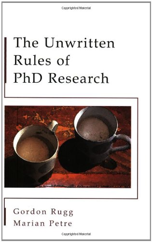 The Unwritten Rules of PhD Research (Study Skills)