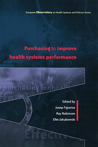Purchasing to improve health systems performance (European Ovservatory on Health Systems Policies)