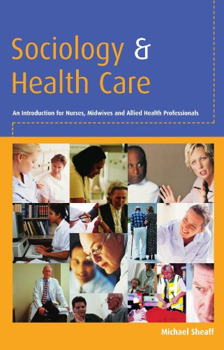 Sociology and Health Care
