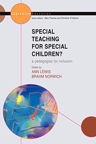 Special teaching for special children? Pedagogies for inclusion (Inclusive Education)