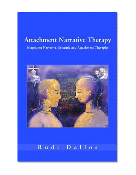 Attachment Narrative Therapy