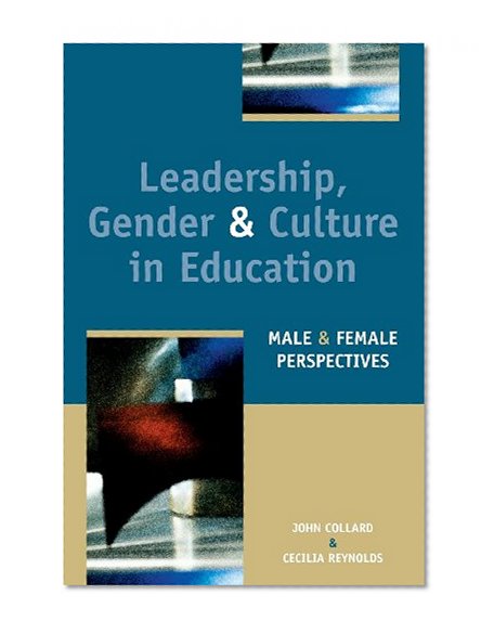 Leadership Gender and Culture in Education