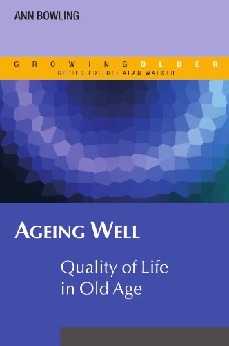 Ageing Well (Growing Older)