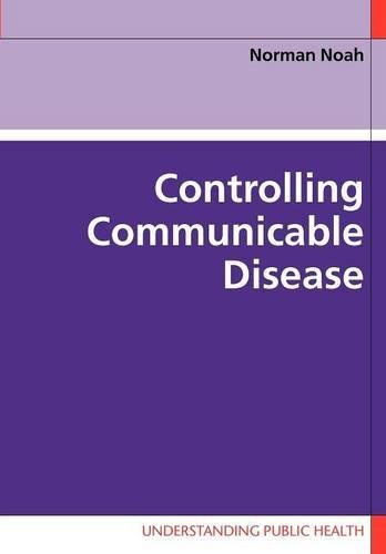 Controlling Communicable Disease (Understanding Public Health)