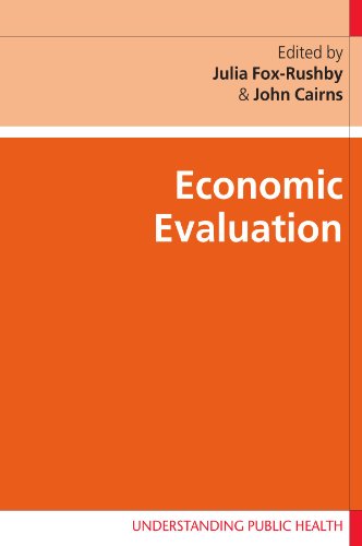 Economic Evaluation (Understanding Public Health)