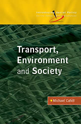 Transport, Environment and Society (Introducing Social Policy)