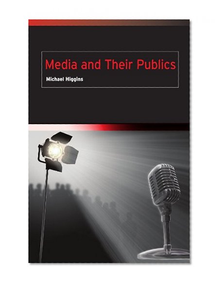Media and Their Publics