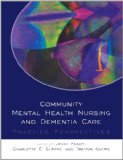 Community Mental Health Nursing and Dementia Care