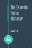 The Essential Public Manager (Public Policy and Management)