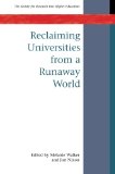 Reclaiming Universities from a Runaway World (Society for Research into Higher Education)