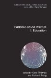 Evidence-based Practice in Education (Conducting Educational Research)