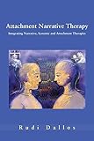 Attachment Narrative Therapy