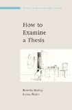 How to Examine a Thesis (Society for Research Into Higher Education)