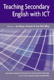 Teaching Secondary English with ICT: n/a (Learning and Teaching with Information and Communications Te)
