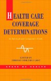 Health Care Coverage Determinations (State of Health)
