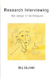 Research Interviewing: The Range of Techniques