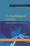 The Psychological Contract: Managing and developing professional groups (Work and Organizational Psychology)