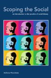 Scoping the Social: An Introduction to the Practice of Social Theory