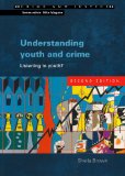 Understanding Youth and Crime (Crime & Justice)