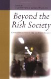Beyond the Risk Society