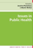 Issues in Public Health (Understanding Public Health)