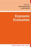 Economic Evaluation (Understanding Public Health)