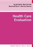 Health Care Evaluation (Understanding Public Health)