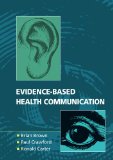 Evidence-Based Health Communication