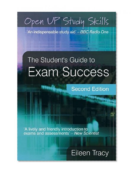 The Student's Guide to Exam Success