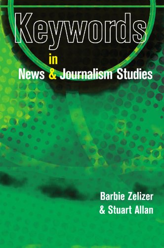 Book Cover Keywords in News and Journalism Studies (UK Higher Education OUP Humanities & Social Sciences Media, Film & Cultural Studies)