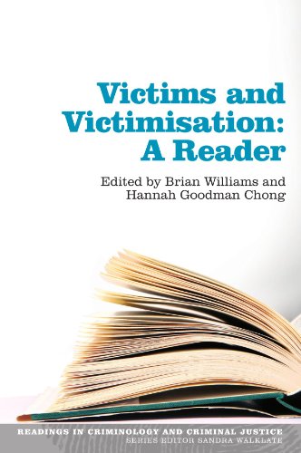 Victims and Victimisation: A Reader (Readings in Criminology and Criminal Justice)