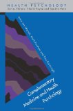 Complementary Medicine and Health Psychology