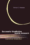 Successful Qualitative Health Research